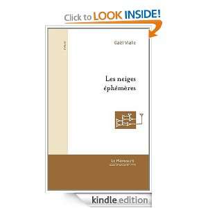 Les Neiges éphémères (Roman) (French Edition): Gaël Vialle:  