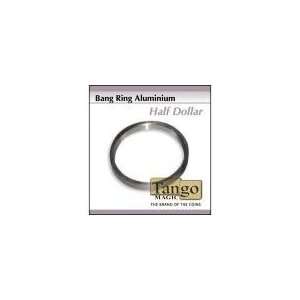  Bang Ring Half Dollar Aluminum by Tango   Trick: Toys 