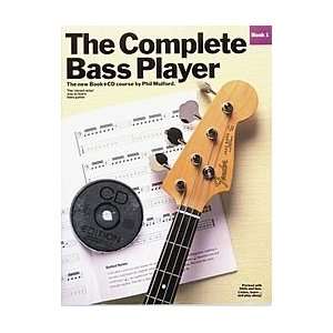  The Complete Bass Player   Book 1 Musical Instruments