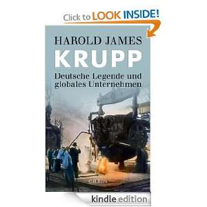Krupp: Deutsche Legende und globales Unternehmen (German Edition 