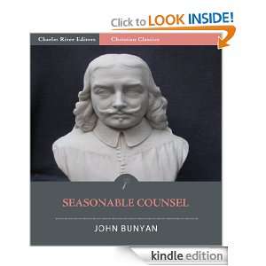 Seasonable Counsel, or, Advice to Sufferers (Illustrated): John Bunyan 