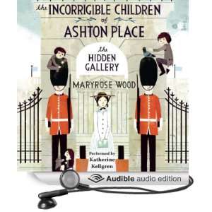 The Hidden Gallery: The Incorrigible Children of Ashton Place: Book II 