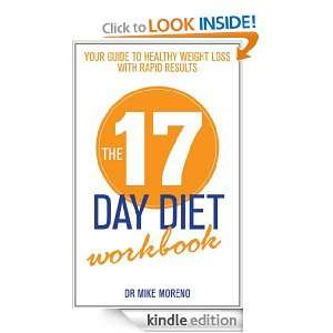 The 17 Day Diet Workbook: Dr. Mike Moreno:  Kindle Store