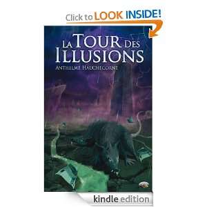 La tour des illusions (SCIENCE FICTION) (French Edition): Anthelme 