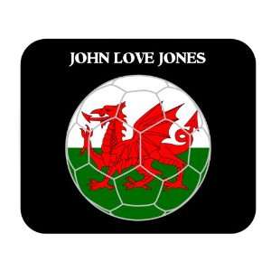  John Love Jones (Wales) Soccer Mouse Pad: Everything Else
