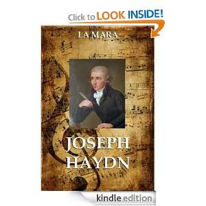 Joseph Haydn (Kommentierte Ausgabe) (German Edition) La Mara, Jürgen 