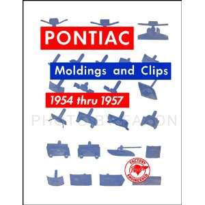  1954 1957 Pontiac Body Molding and Clips Parts Catalog 