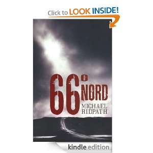 66° Nord (French Edition) Michael RIDPATH, Anath Riveline  