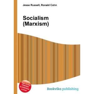 Socialism (Marxism) Ronald Cohn Jesse Russell  Books