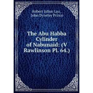  The Abu Habba Cylinder of Nabunaid (V Rawlinson Pl. 64 