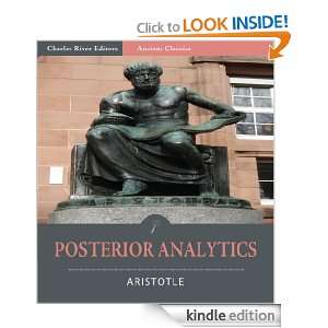 Posterior Analytics (Illustrated) Aristotle, Charles River Editors 