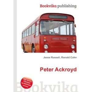  Peter Ackroyd Ronald Cohn Jesse Russell Books