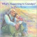 Whats Happening to Grandpa? Maria Shriver