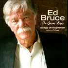    Eyes by Ed Bruce CD, Sep 2010, Varèse Fontana 030206703023  