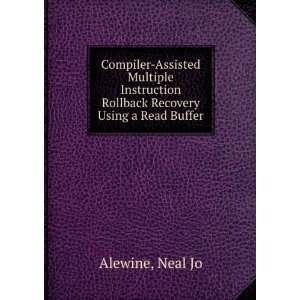   Rollback Recovery Using a Read Buffer: Neal Jo Alewine: Books
