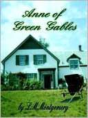   Anne of Green Gables (Anne of Green Gables Series #1 