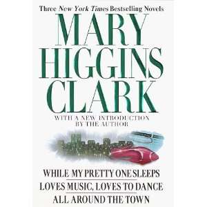  Mary Higgins Clark Three New York Times Bestselling 