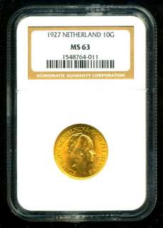 1927 NETHERLANDS GOLD COIN 10 GULDEN NGC CERTIFIED GENUINE & GRADED MS 