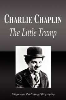 Charlie Chaplin   The Little Tramp (Biography) NEW 9781599861722 