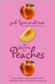   Peaches (Peaches Series #1) by Jodi Lynn Anderson 