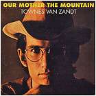 Townes Van Zandt Our Mother The Mountain LP bob dylan steve earle 180 