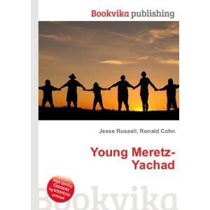 Young Meretz Yachad Ronald Cohn Jesse Russell  Books