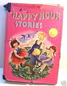   Well Loved 1946 Whitman Childrens Book, Happy Hour Stories  