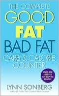 Complete Good Fat/ Bad Fat, Carb and Calorie Counter