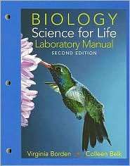 Biology Science for Life with Physiology Lab Manual, (0131888048 