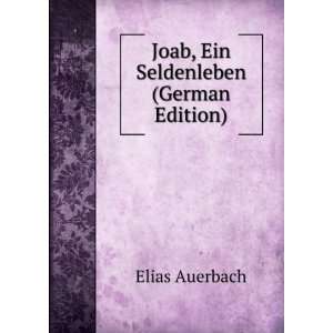   Seldenleben (German Edition) (9785874653361) Elias Auerbach Books