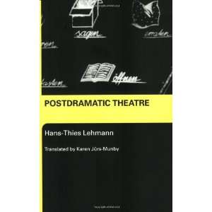    Postdramatic Theatre [Paperback] Hans Thies Lehmann Books