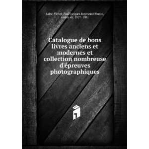 Catalogue de bons livres anciens et modernes et collection nombreuse 