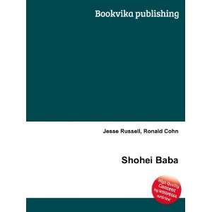  Shohei Baba: Ronald Cohn Jesse Russell: Books