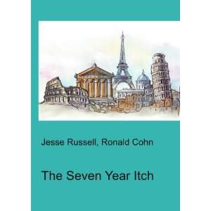  The Seven Year Itch Ronald Cohn Jesse Russell Books