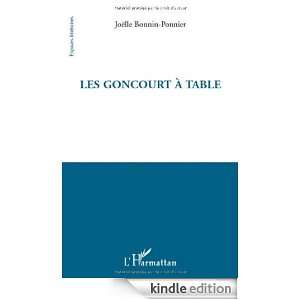 Les Goncourt à table (Espaces littéraires) (French Edition) Joëlle 
