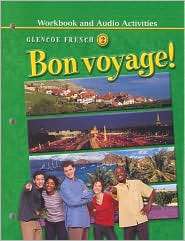 Bon Voyage, Vol. 2, (0078656621), McGraw Hill/Glencoe, Textbooks 