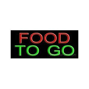  Food To Go Neon Sign 10 x 24