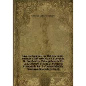   de Santiago (Spanish Edition) Armando Cotarelo Valledor Books