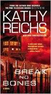 Break No Bones (Temperance Brennan Series #9)