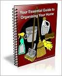 Your Essential Guide to Organizing Your Home