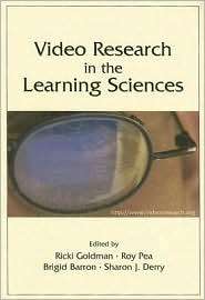 Video Research in the Learning Sciences, (0805853596), Ricki Goldman 