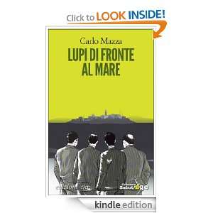 Lupi di fronte al mare (Collezione Sabot/age) (Italian Edition): Carlo 