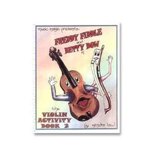  Activity Book   Freddy Fiddle and Betty Bow, Bk. 2 