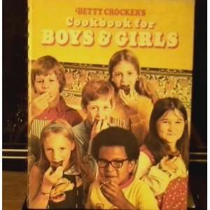   CROCKERS COOKBOOK FOR BOYS & GIRLS [ 1st ] Betty Crocker Books