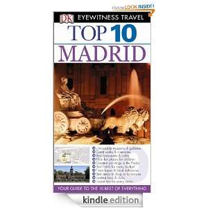 Top 10 Madrid (Eyewitness Top 1 Travel Guides): Christopher Rice 