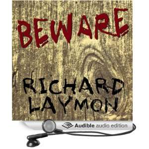    Beware (Audible Audio Edition) Richard Laymon, Charles Bice Books