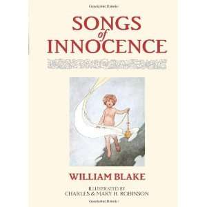  Songs of Innocence [Hardcover] William Blake Books