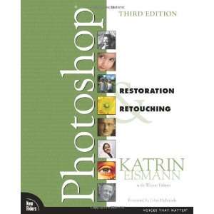  Adobe Photoshop Restoration & Retouching (3rd Edition 