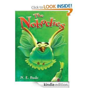 The Nobodies N. E. Bode, Peter Ferguson  Kindle Store