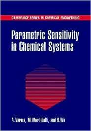Parametric Sensitivity in Chemical Systems, (0521019842), Arvind Varma 